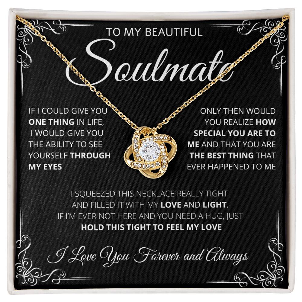 To my Soulmate | One Thing in Life | Love Knot Necklace
