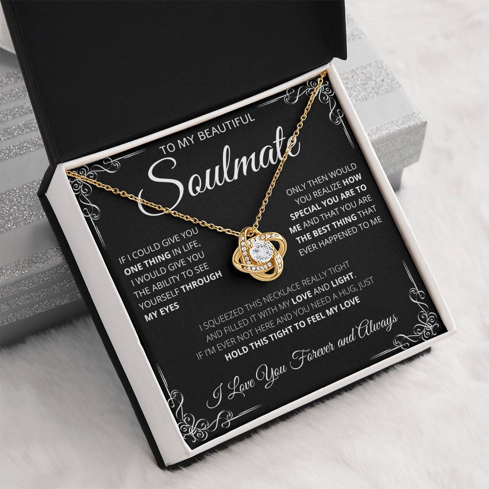 To my Soulmate | One Thing in Life | Love Knot Necklace