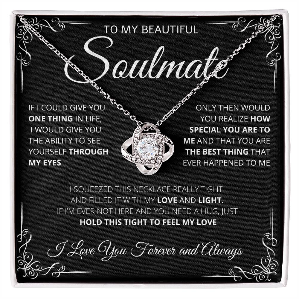 To my Soulmate | One Thing in Life | Love Knot Necklace
