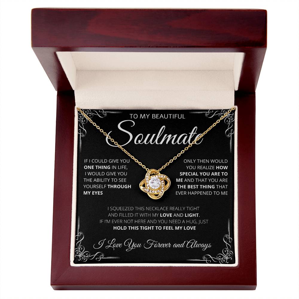 To my Soulmate | One Thing in Life | Love Knot Necklace