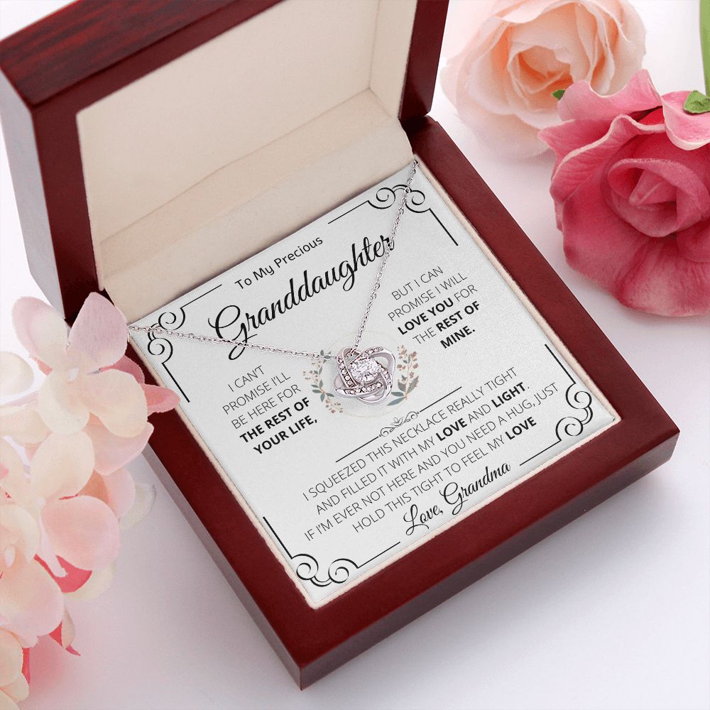 To My Precious Granddaughter Love Grandma | Love knot Necklace | I Can't Promise I'll Be Here For The Rest Of Your Life