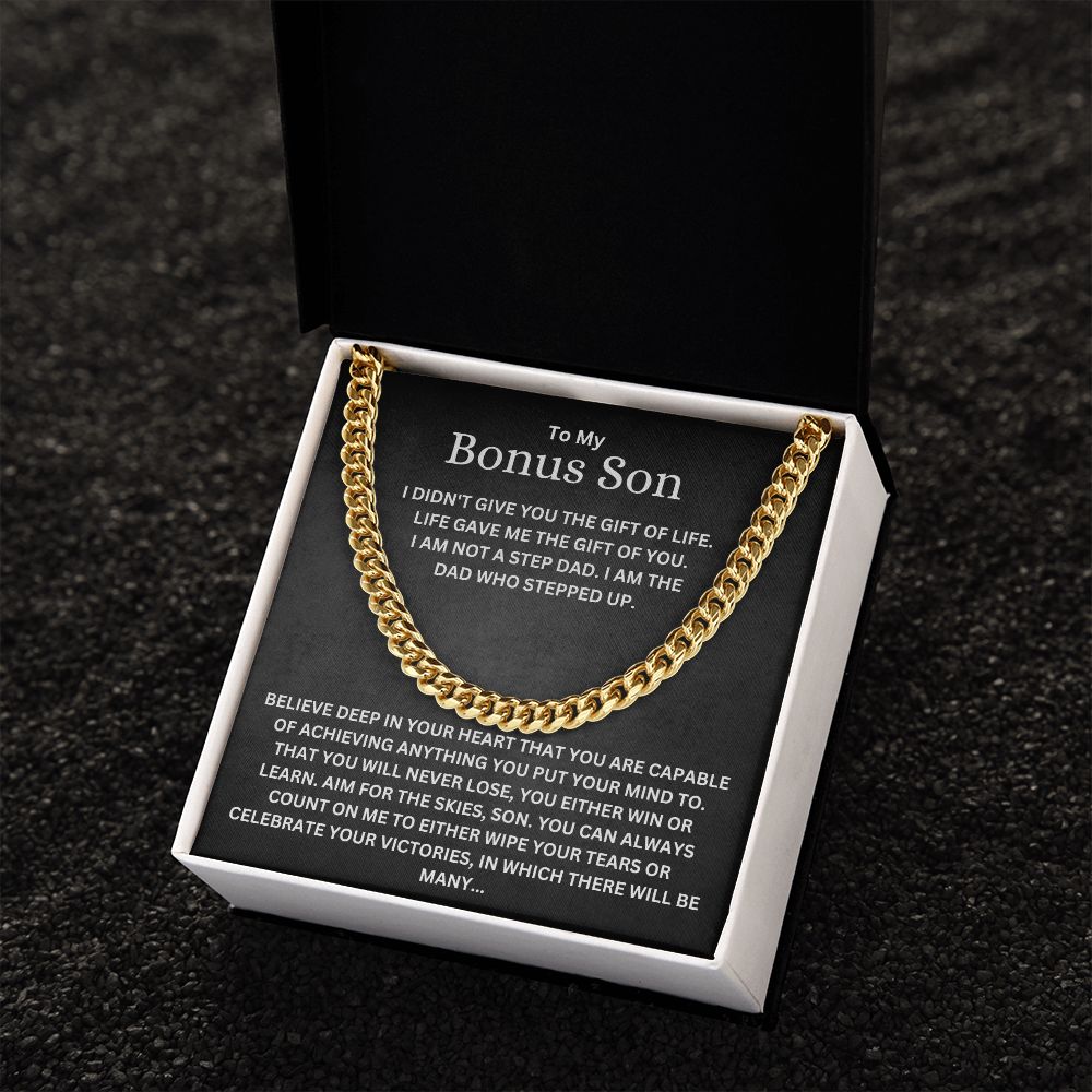 To My Bonus Son From Step Dad Cuban Link Chain Necklace | Life Gave Me The Gift Of You