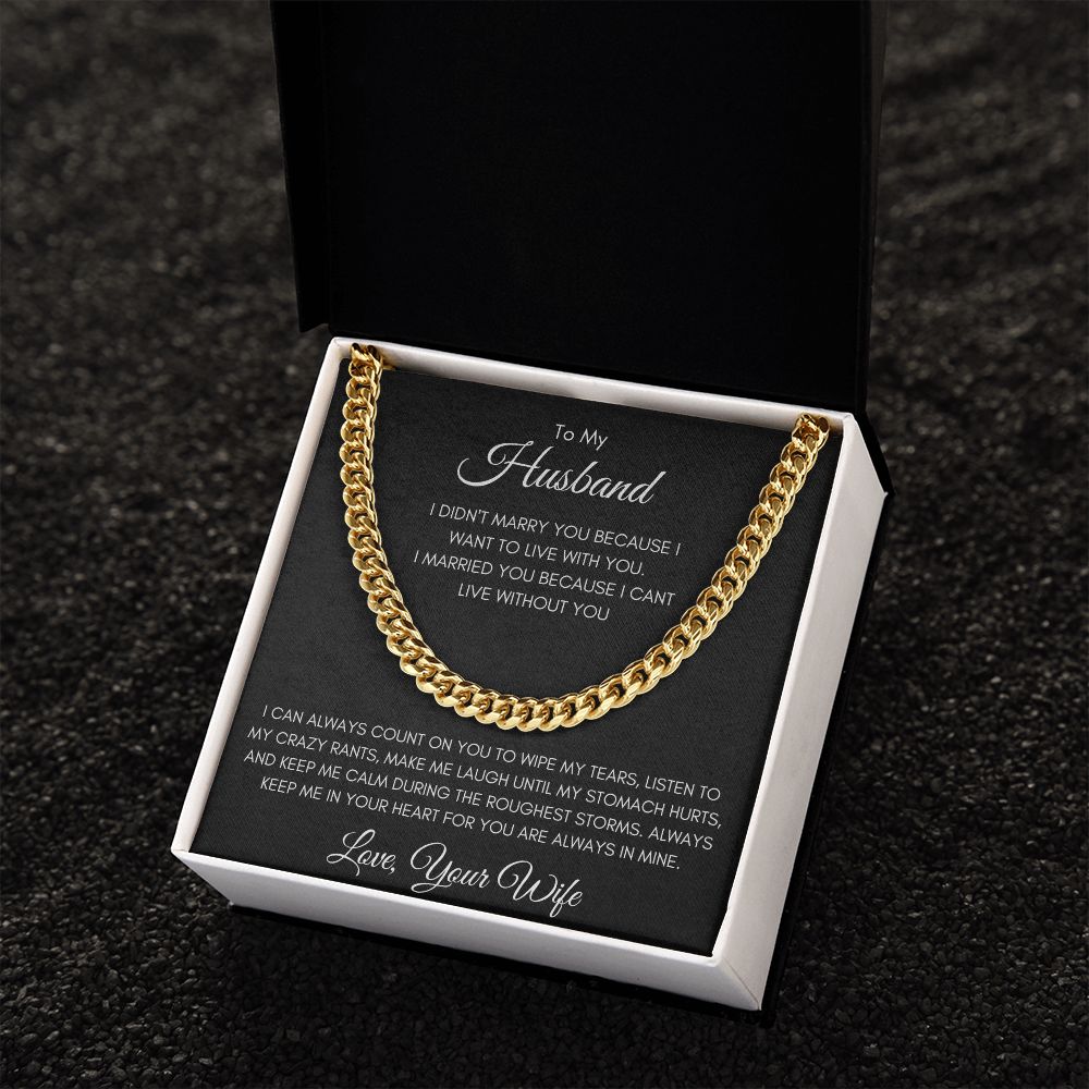 Gift To Husband From Wife | Cuban Link Chain Necklace | I Can't Live Without You