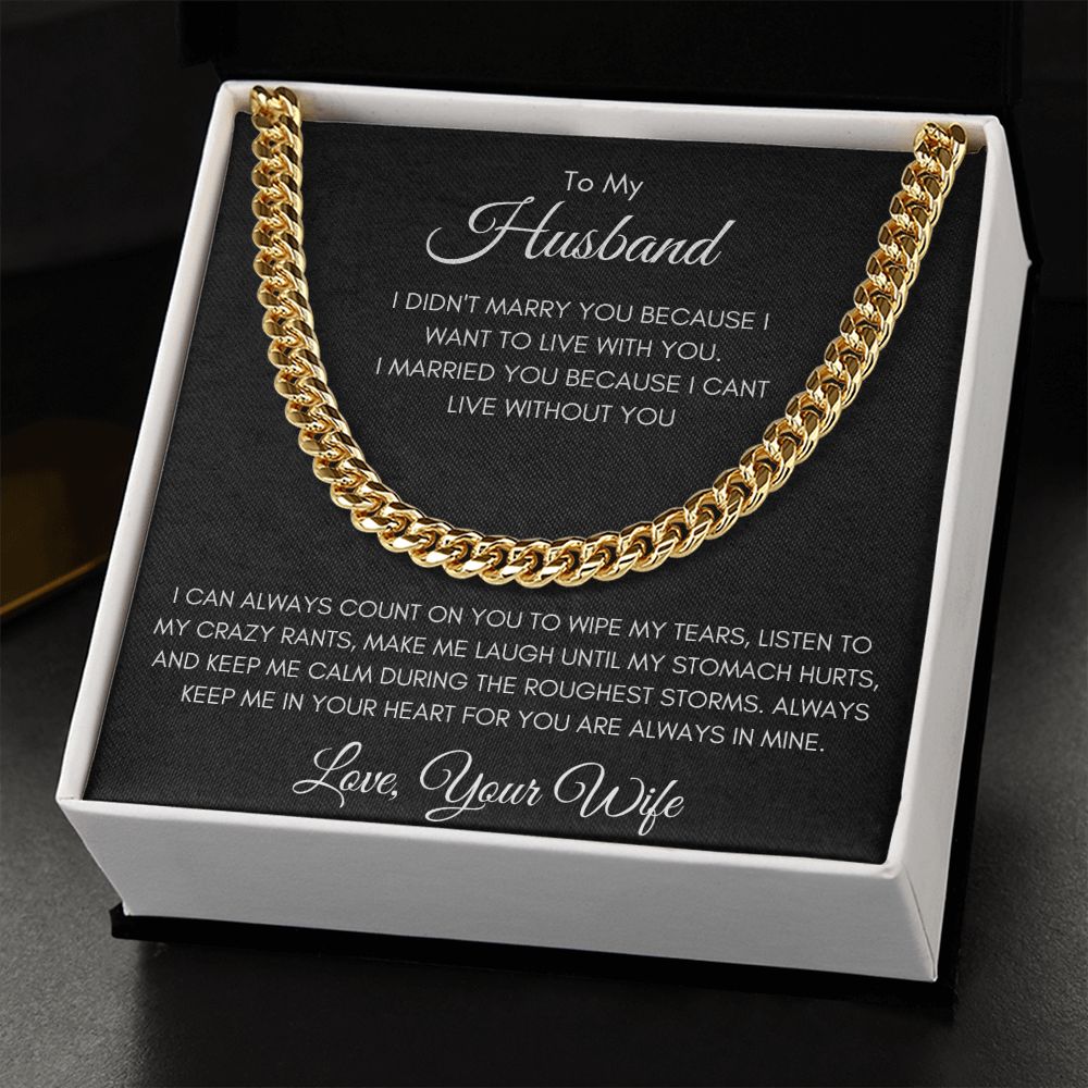 Gift To Husband From Wife | Cuban Link Chain Necklace | I Can't Live Without You