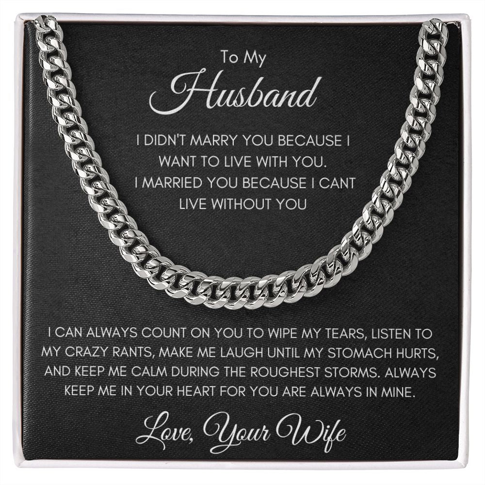 Gift To Husband From Wife | Cuban Link Chain Necklace | I Can't Live Without You