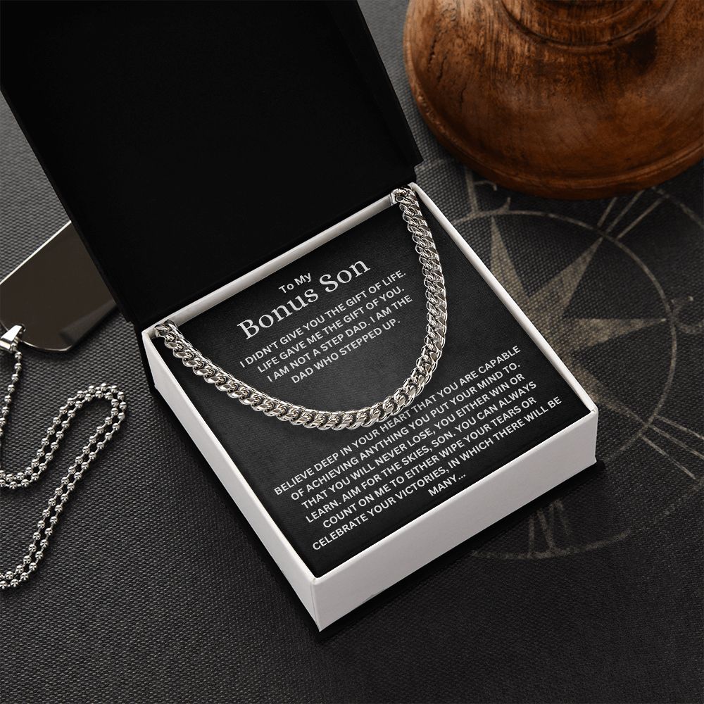 To My Bonus Son From Step Dad Cuban Link Chain Necklace | Life Gave Me The Gift Of You