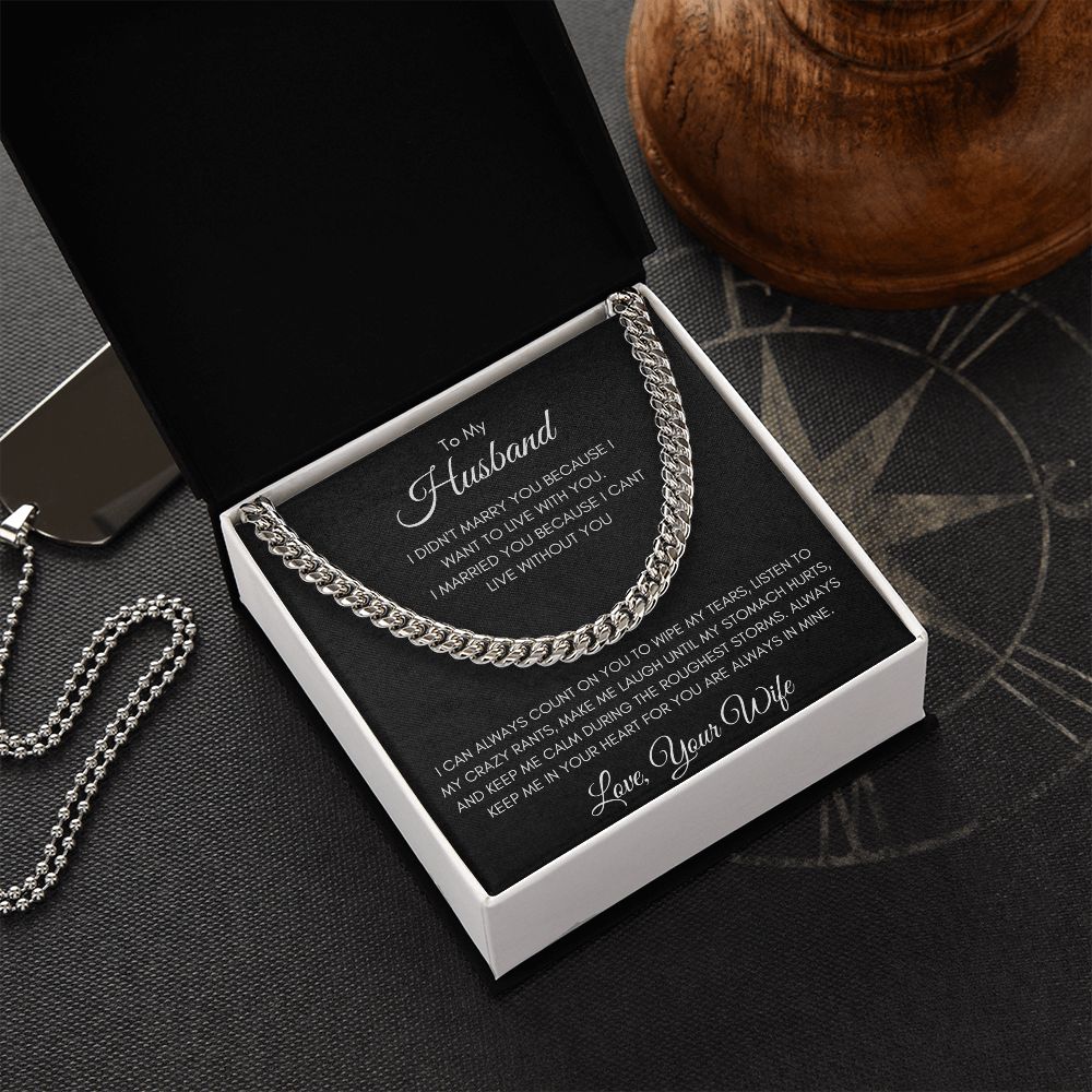 Gift To Husband From Wife | Cuban Link Chain Necklace | I Can't Live Without You