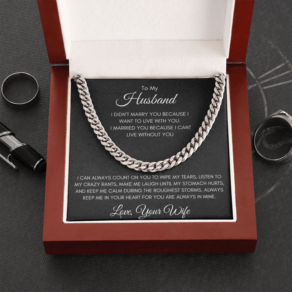 Gift To Husband From Wife | Cuban Link Chain Necklace | I Can't Live Without You