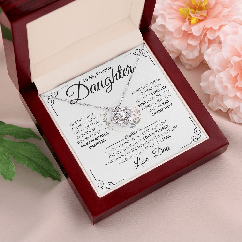 To My Precious Daughter Necklace Gift From Dad | Love Knot Necklace| One Day When The Pages Of My Life Come To An End I know You Will Be One Of My Most Beautiful Chapters