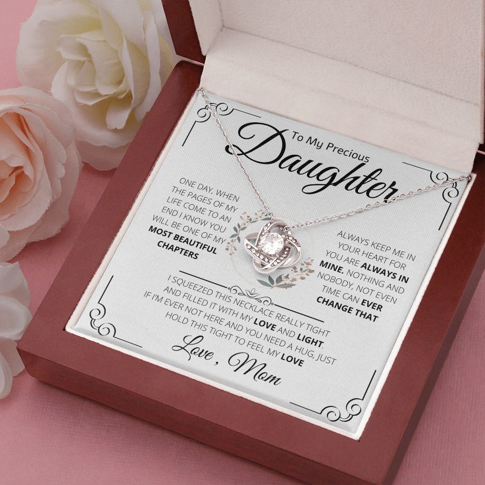 To My Precious Daughter From Mom Necklace Gift | Love Knot Necklace | One Day When The Pages Of My Life Come To An End I Know You Will Be One Of My The Most Beautiful Chapters