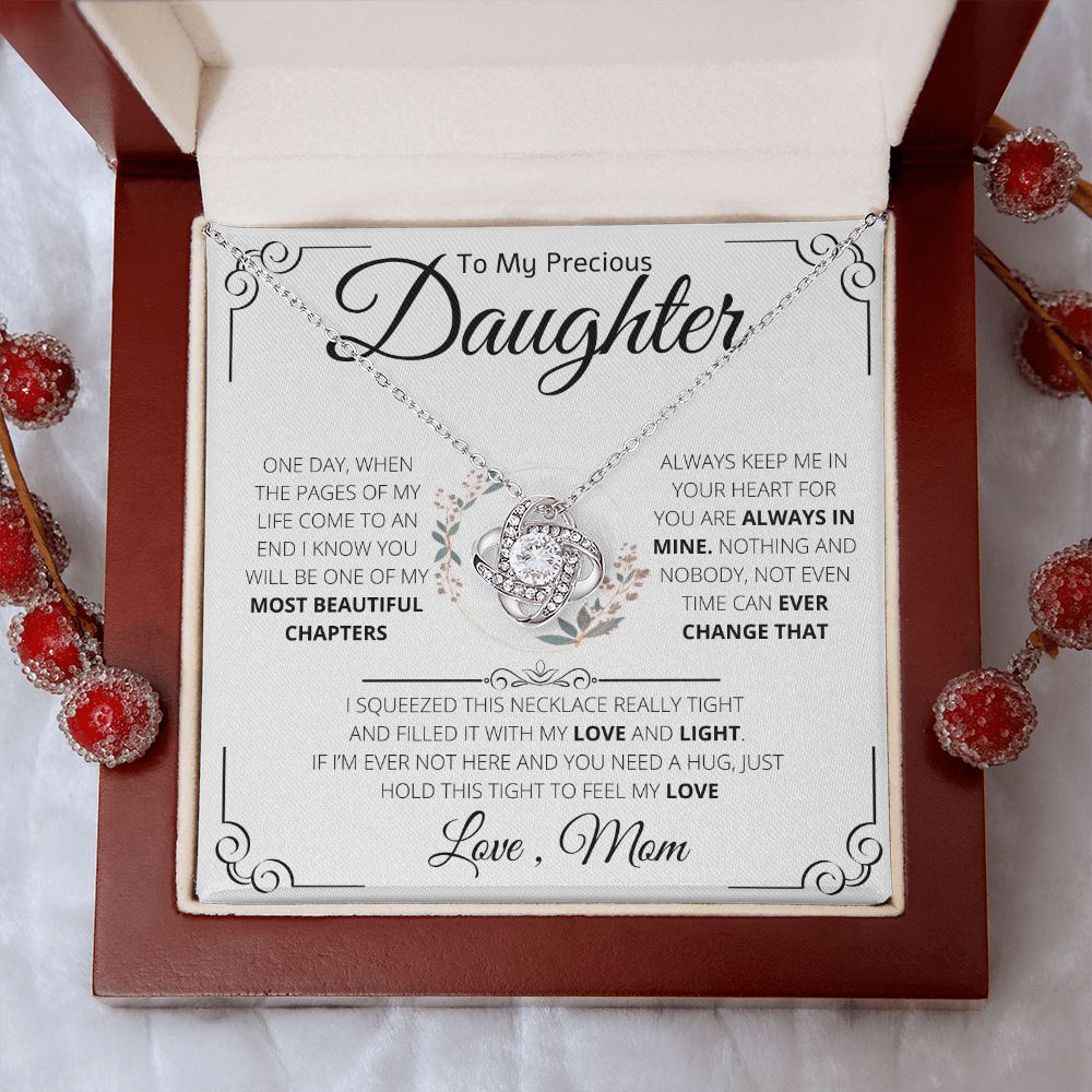 To My Precious Daughter From Mom Necklace Gift | Love Knot Necklace | One Day When The Pages Of My Life Come To An End I Know You Will Be One Of My The Most Beautiful Chapters