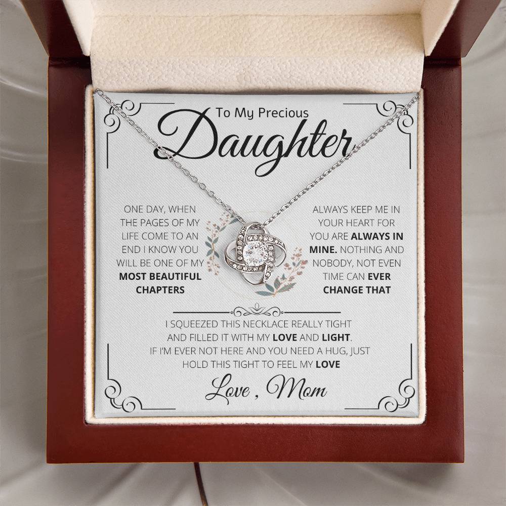 To My Precious Daughter From Mom Necklace Gift | Love Knot Necklace | One Day When The Pages Of My Life Come To An End I Know You Will Be One Of My The Most Beautiful Chapters