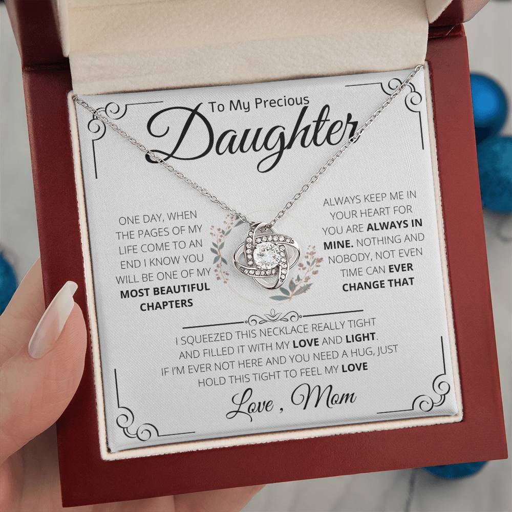 To My Precious Daughter From Mom Necklace Gift | Love Knot Necklace | One Day When The Pages Of My Life Come To An End I Know You Will Be One Of My The Most Beautiful Chapters