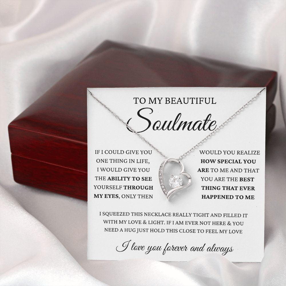 To My Beautiful Soulmate | Wife | Girlfriend | Forever Love Necklace | Valentine's Day I Love You Forever And Always