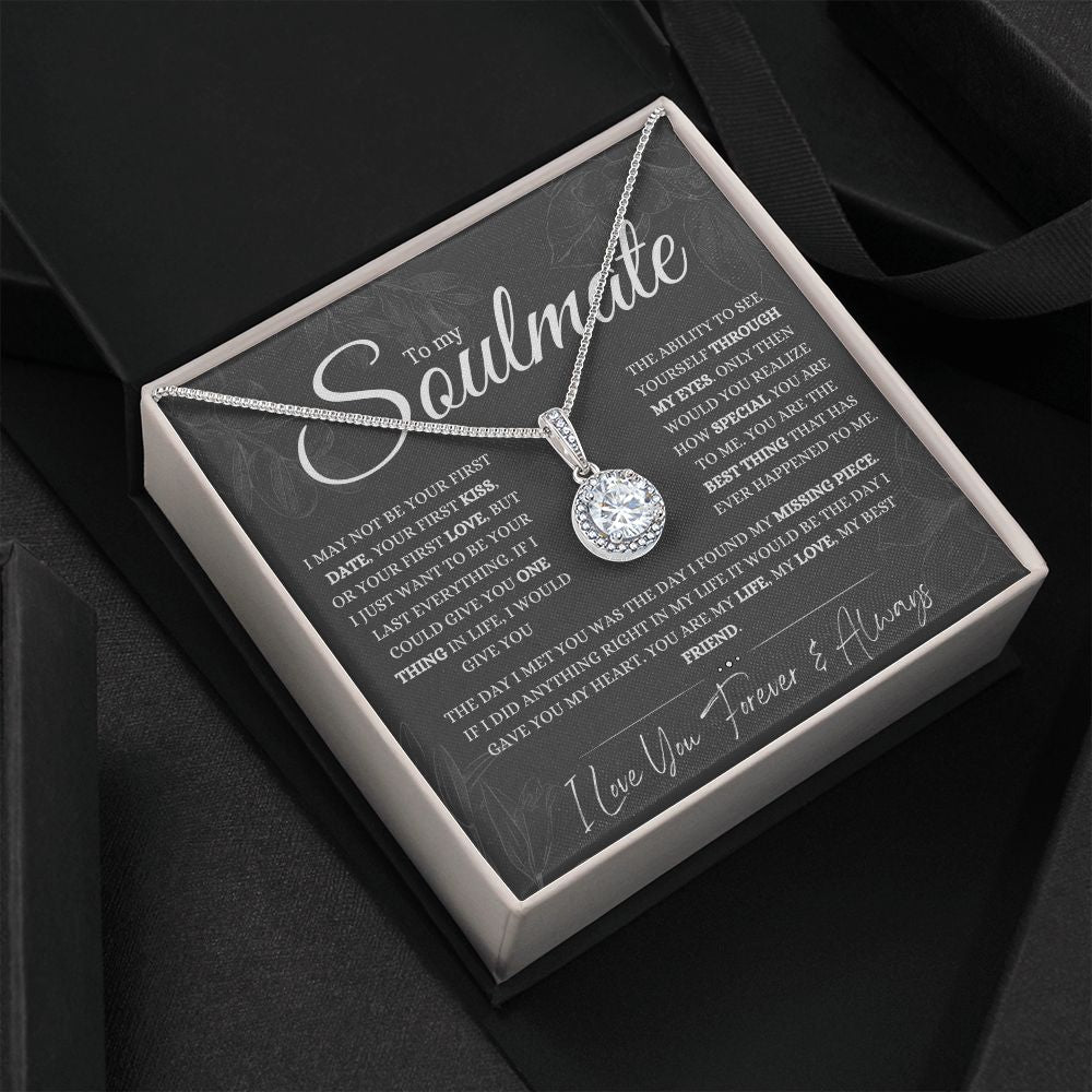 To My Soulmate | Eternal Hope Pendant | The Day I Met You I Found My Missing Piece | Large Print