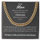 To My Man Cuban Link Chain Gift | When You Wear This Chain Always Remember