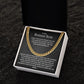 To My Bonus Son From Step Dad Cuban Link Chain Necklace | Life Gave Me The Gift Of You