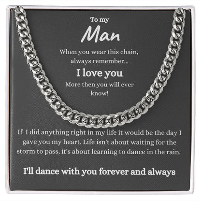 To My Man Cuban Link Chain Gift | When You Wear This Chain Always Remember