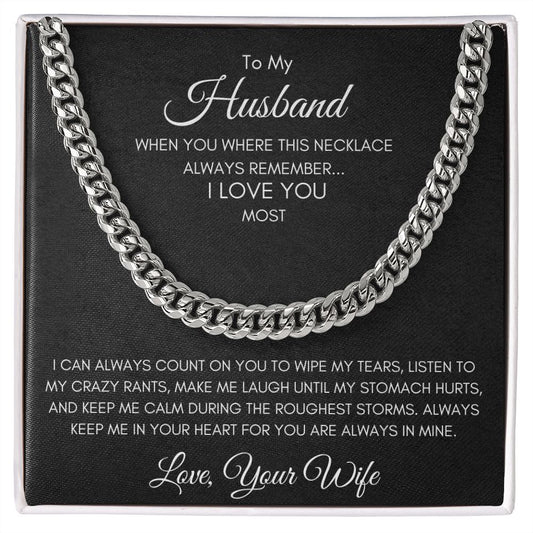 Gift To Husband From Wife | Cuban Link Chain Necklace | I Love You Most
