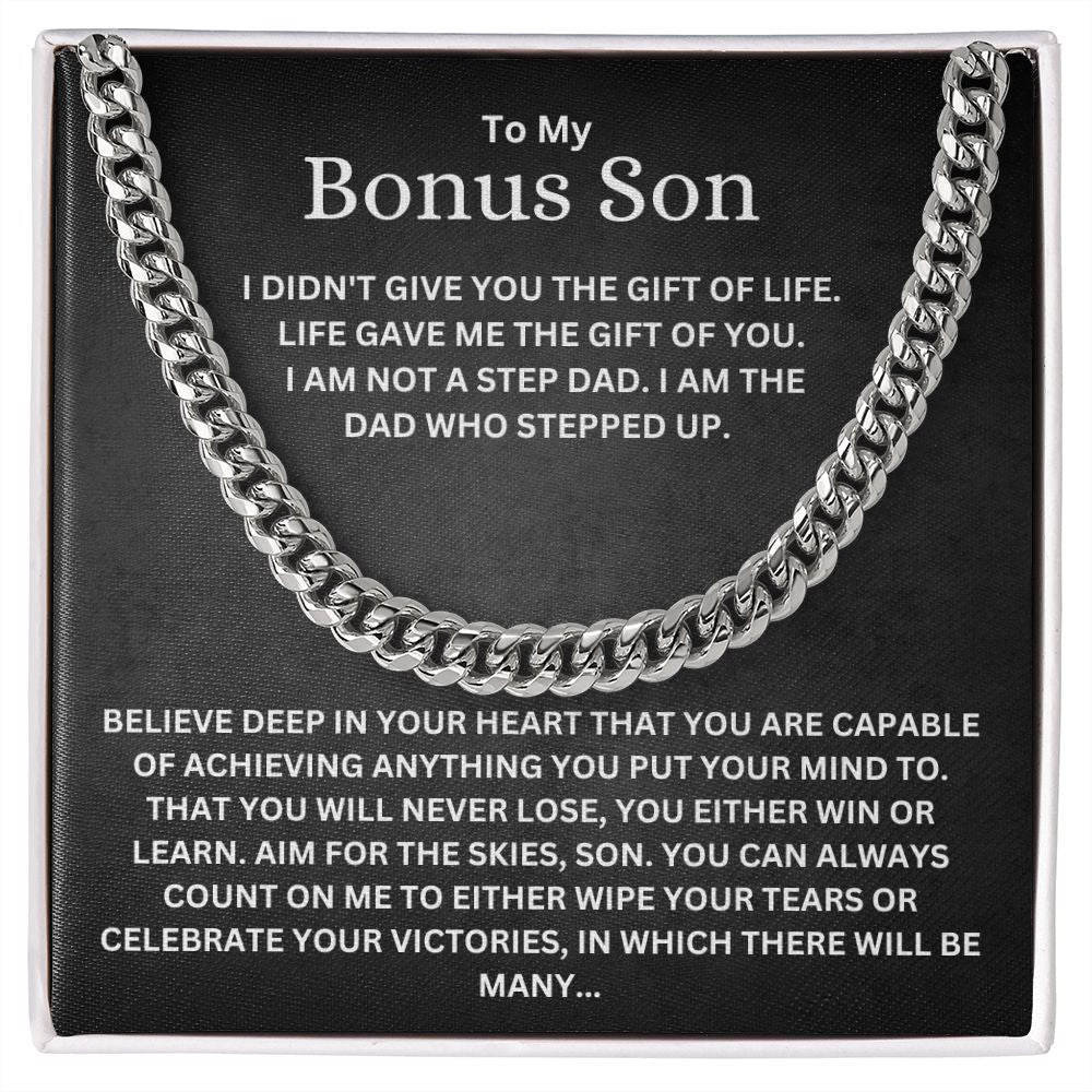 To My Bonus Son From Step Dad Cuban Link Chain Necklace | Life Gave Me The Gift Of You