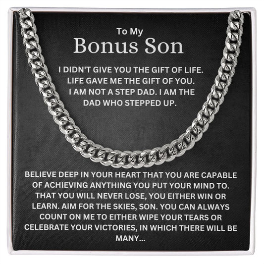 To My Bonus Son From Step Dad Cuban Link Chain Necklace | Life Gave Me The Gift Of You