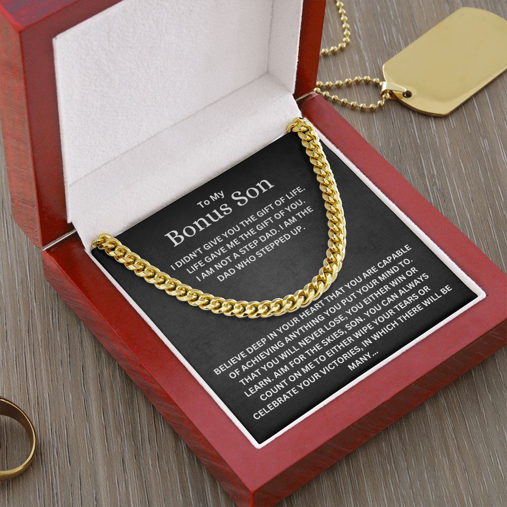 To My Bonus Son From Step Dad Cuban Link Chain Necklace | Life Gave Me The Gift Of You