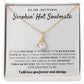 To My Stunning Smokin' Hot Soulmate | Alluring Beauty Necklace | I Will Love You Forever And Always
