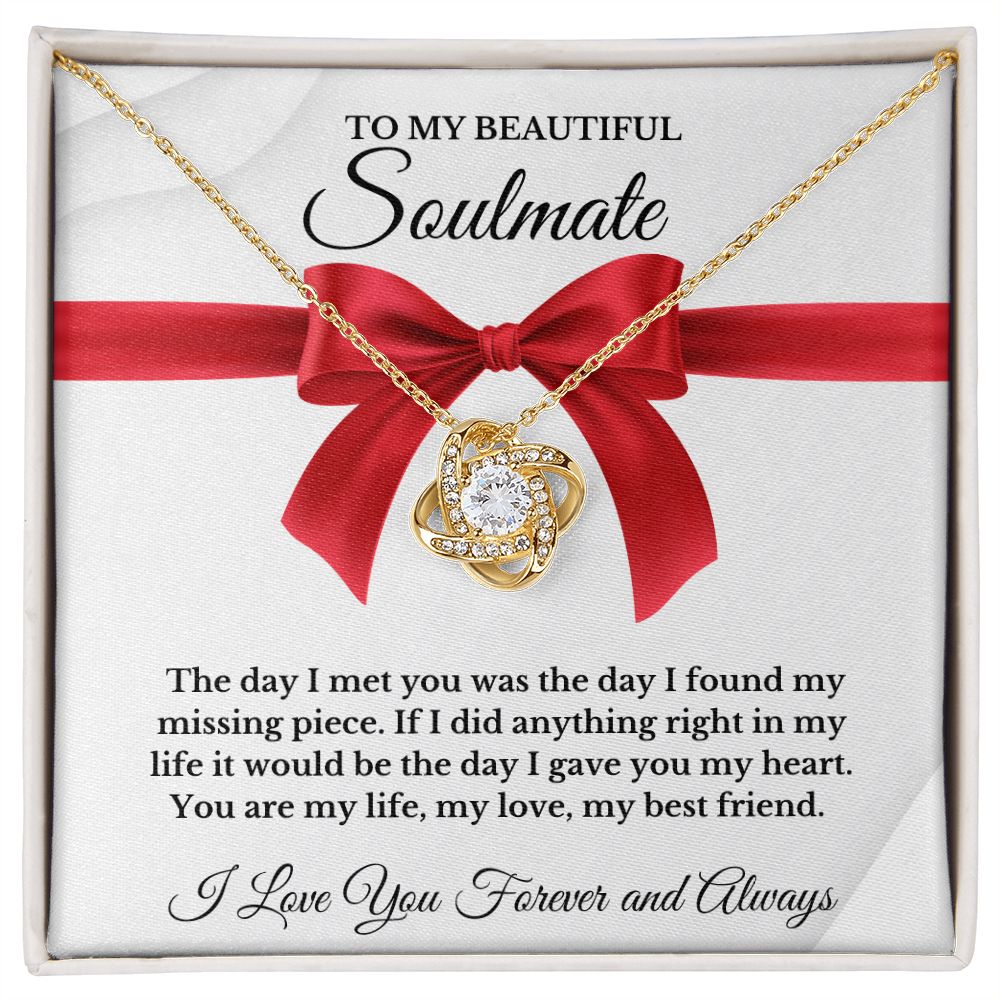 To My Beautiful Soulmate | Love Knot Necklace | I Love You Forever And Always | Valentines Day Gift Idea