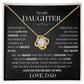 To My Daughter From Dad | Love Knot Necklace | Never Forget I Love You