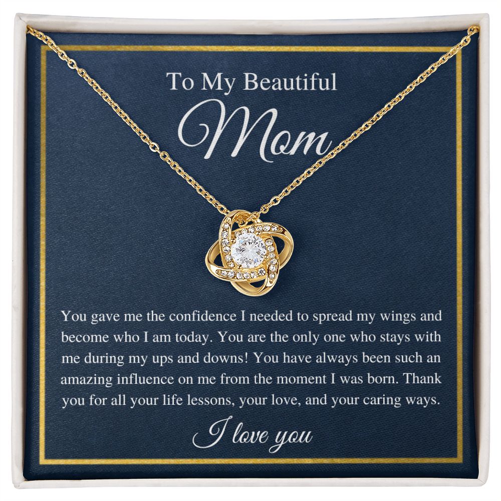 To My Mom | Love Knot Necklace | You made me who I am
