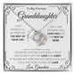 To My Precious Granddaughter Love Grandma | Love knot Necklace | I Can't Promise I'll Be Here For The Rest Of Your Life