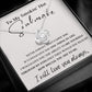 To My Smokin' Hot Soulmate | Love Knot Necklace | I Will Love You Always
