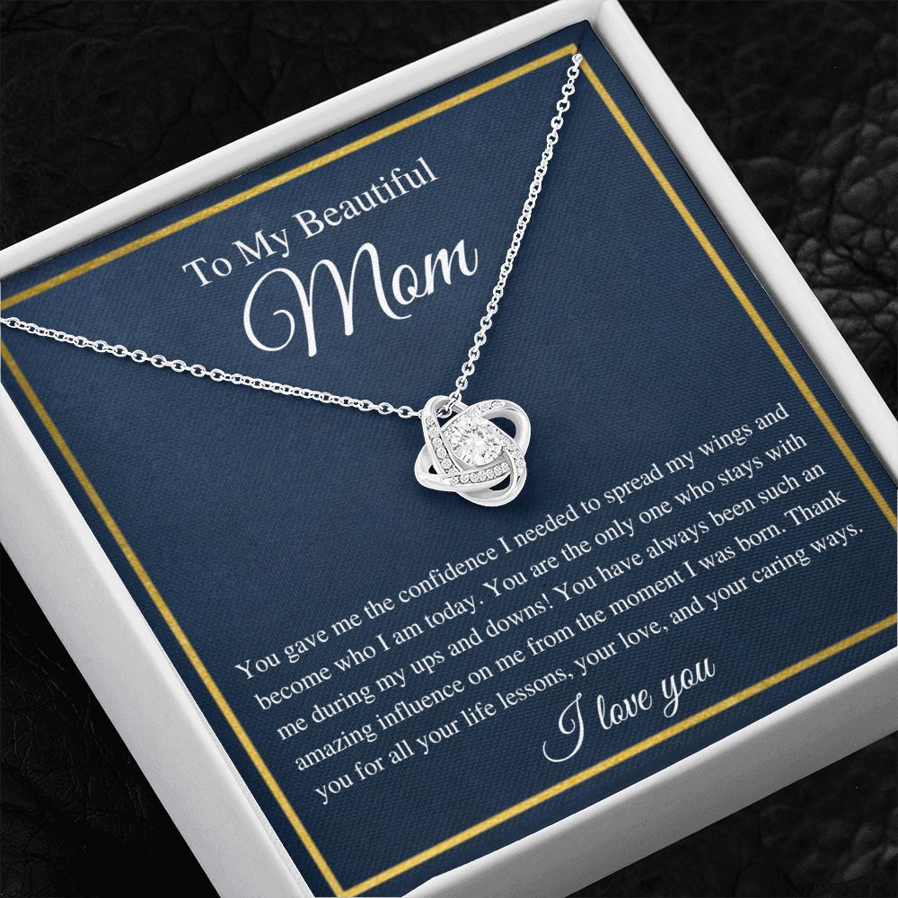 To My Mom | Love Knot Necklace | You made me who I am