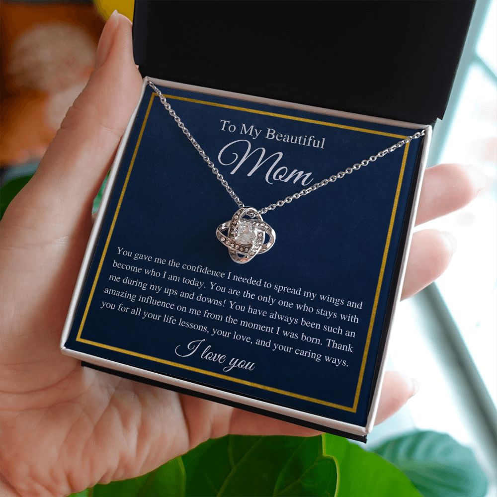 To My Mom | Love Knot Necklace | You made me who I am