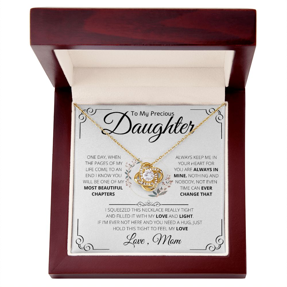 To My Precious Daughter From Mom Necklace Gift | Love Knot Necklace | One Day When The Pages Of My Life Come To An End I Know You Will Be One Of My The Most Beautiful Chapters
