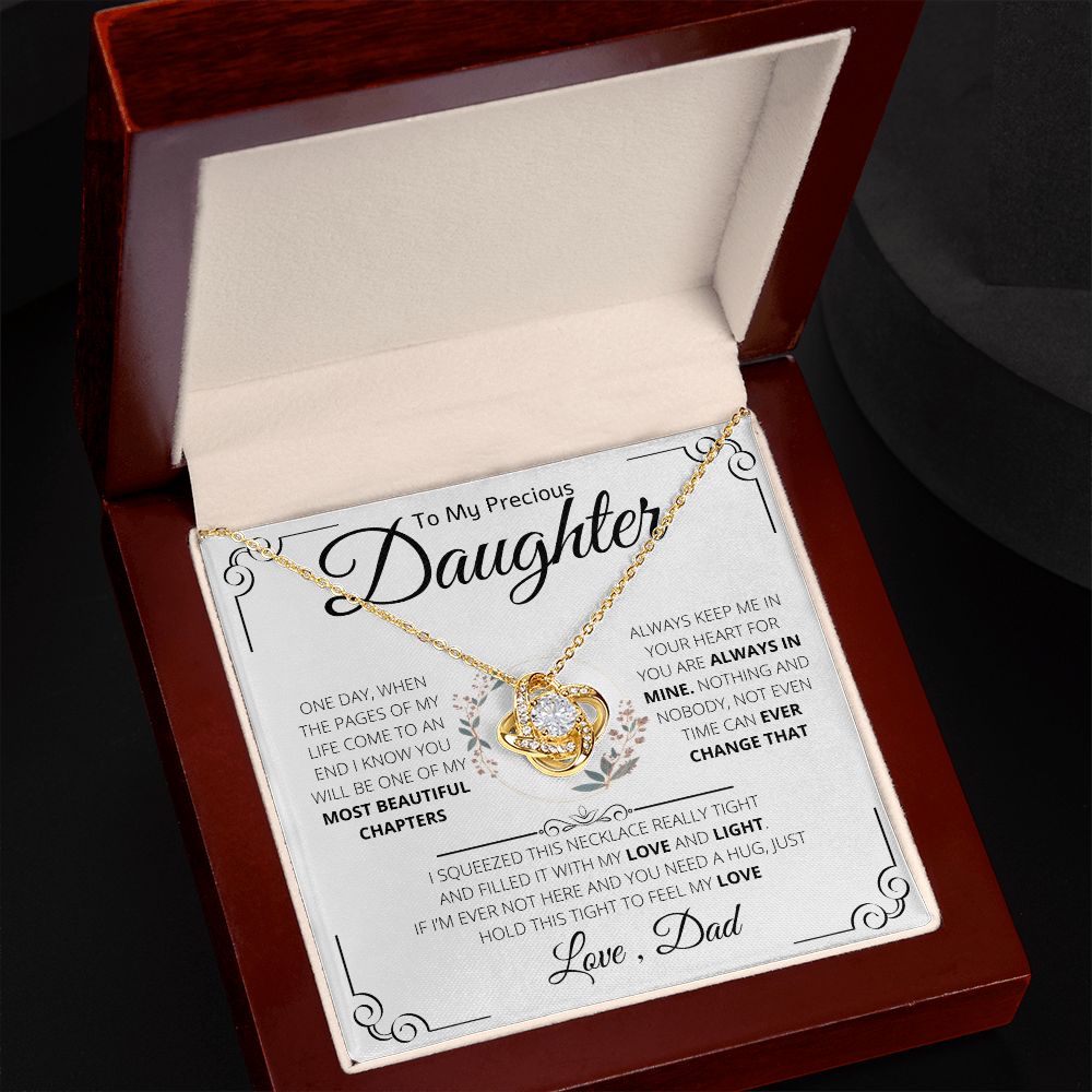 To My Precious Daughter Necklace Gift From Dad | Love Knot Necklace| One Day When The Pages Of My Life Come To An End I know You Will Be One Of My Most Beautiful Chapters