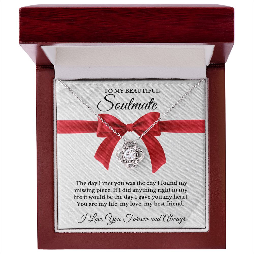 To My Beautiful Soulmate | Love Knot Necklace | I Love You Forever And Always | Valentines Day Gift Idea