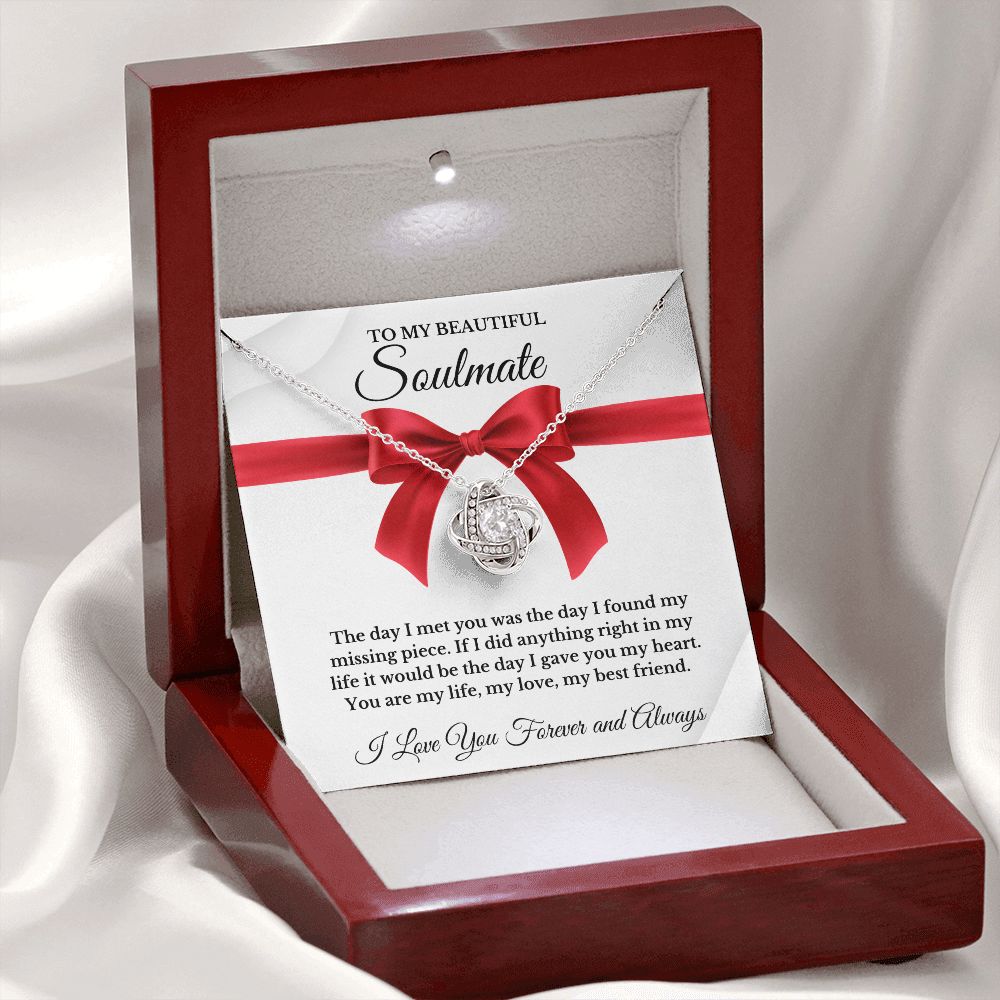 To My Beautiful Soulmate | Love Knot Necklace | I Love You Forever And Always | Valentines Day Gift Idea