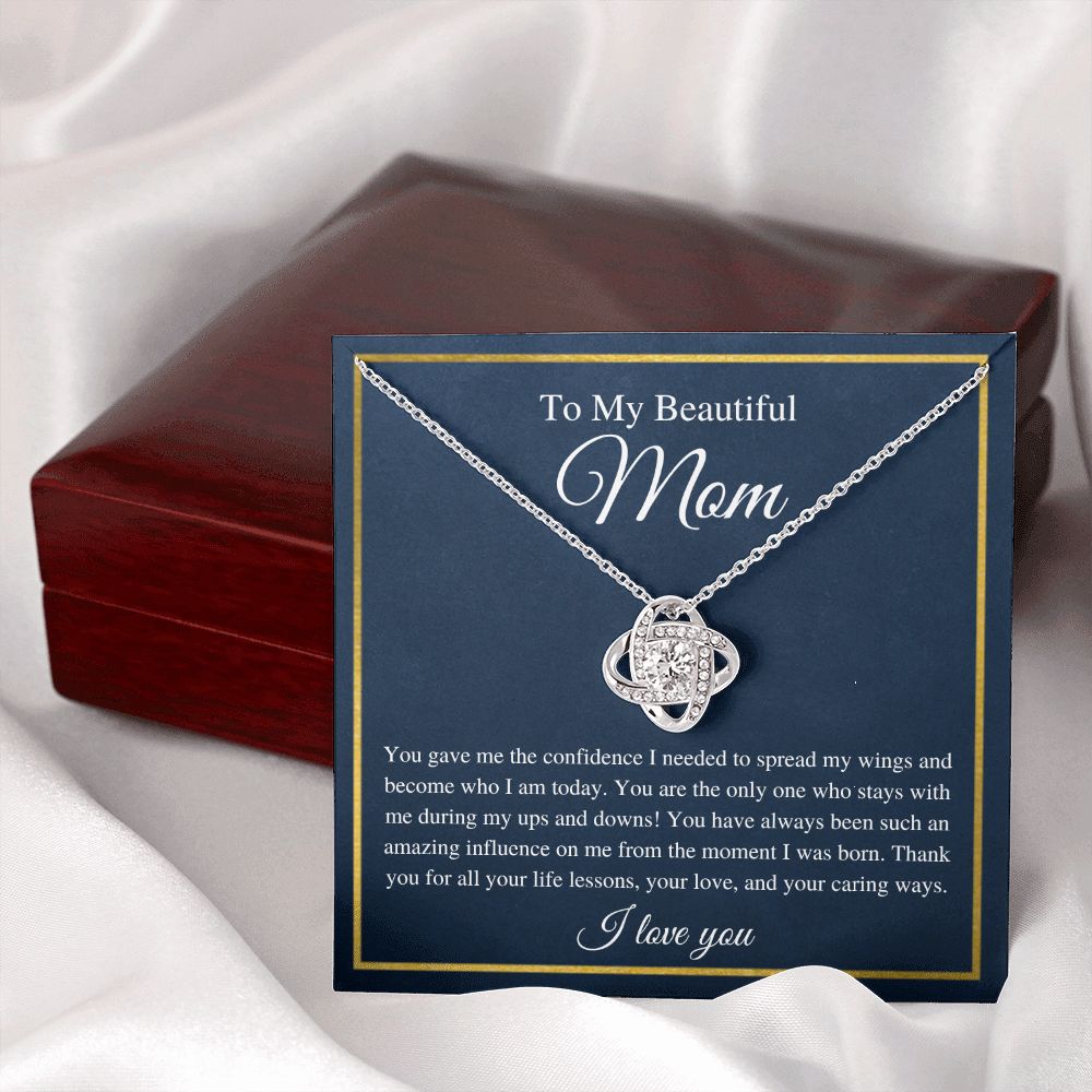 To My Mom | Love Knot Necklace | You made me who I am