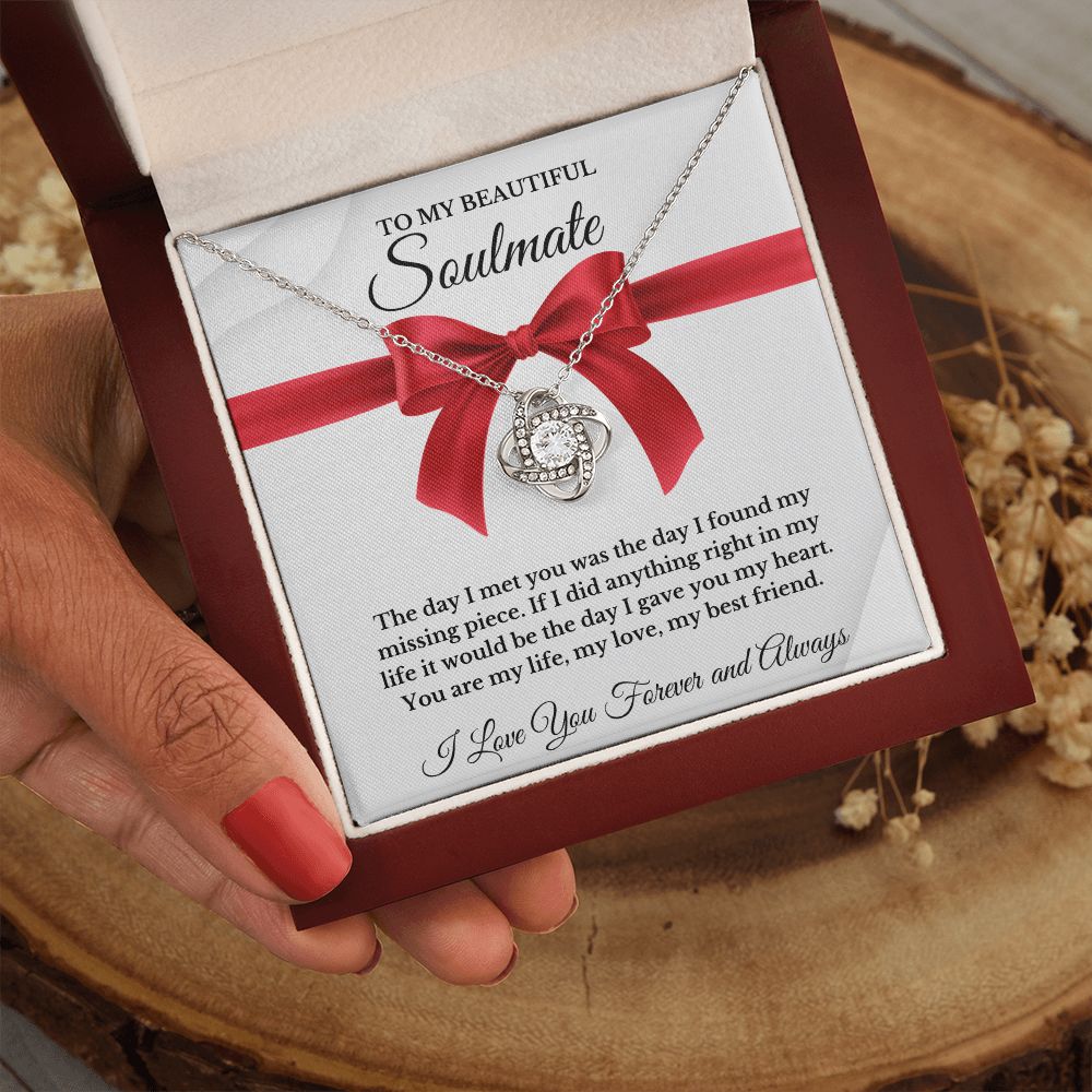 To My Beautiful Soulmate | Love Knot Necklace | I Love You Forever And Always | Valentines Day Gift Idea