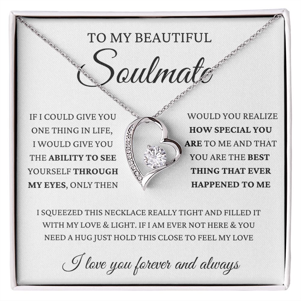 To My Beautiful Soulmate | Wife | Girlfriend | Forever Love Necklace | Valentine's Day I Love You Forever And Always