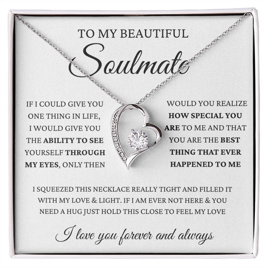 To My Beautiful Soulmate | Wife | Girlfriend | Forever Love Necklace | Valentine's Day I Love You Forever And Always