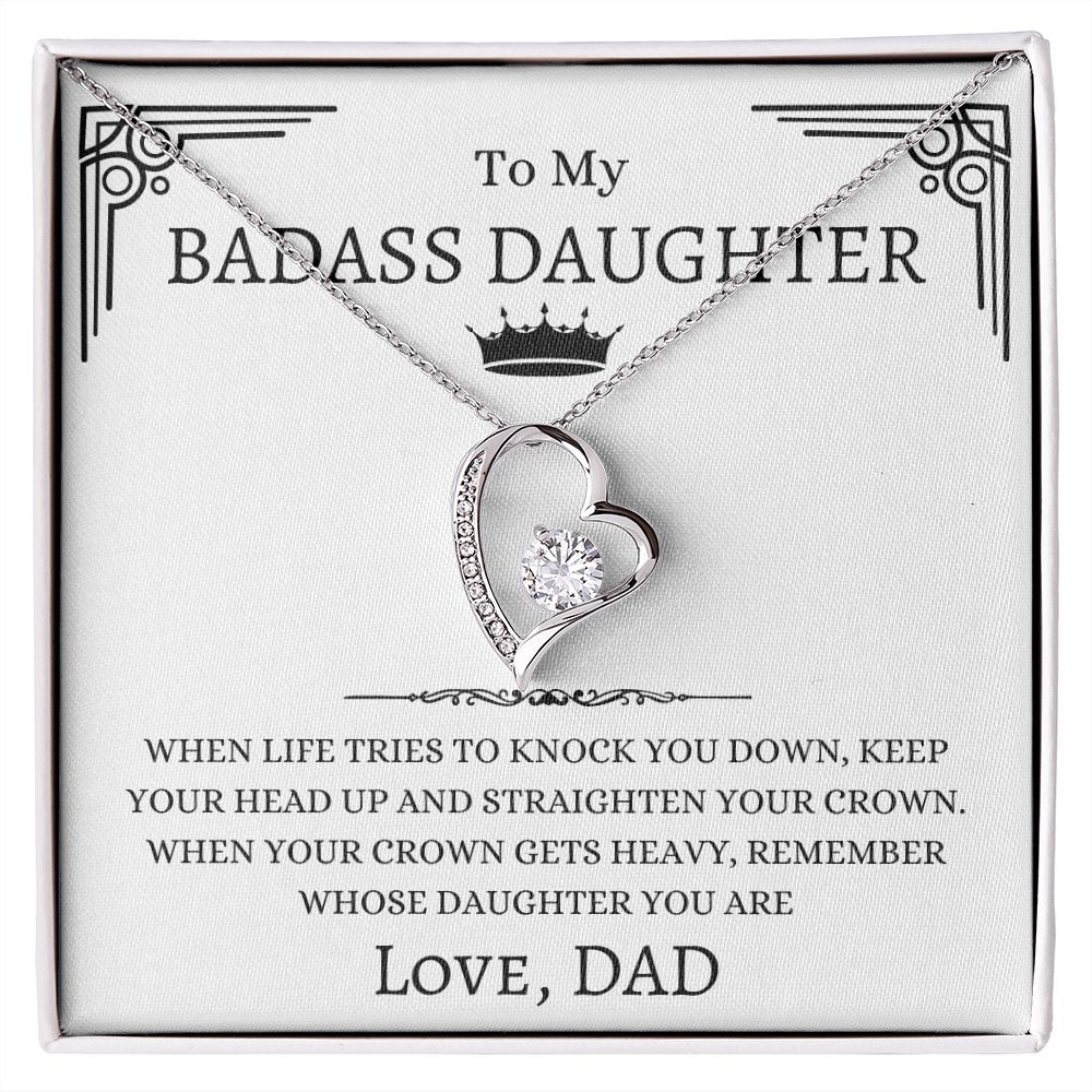 To My Badass Daughter Necklace Gift From Dad | Forever Love Necklace| When Life Tries To Knock You Down, Keep Your Head Up And Straighten Your Crown