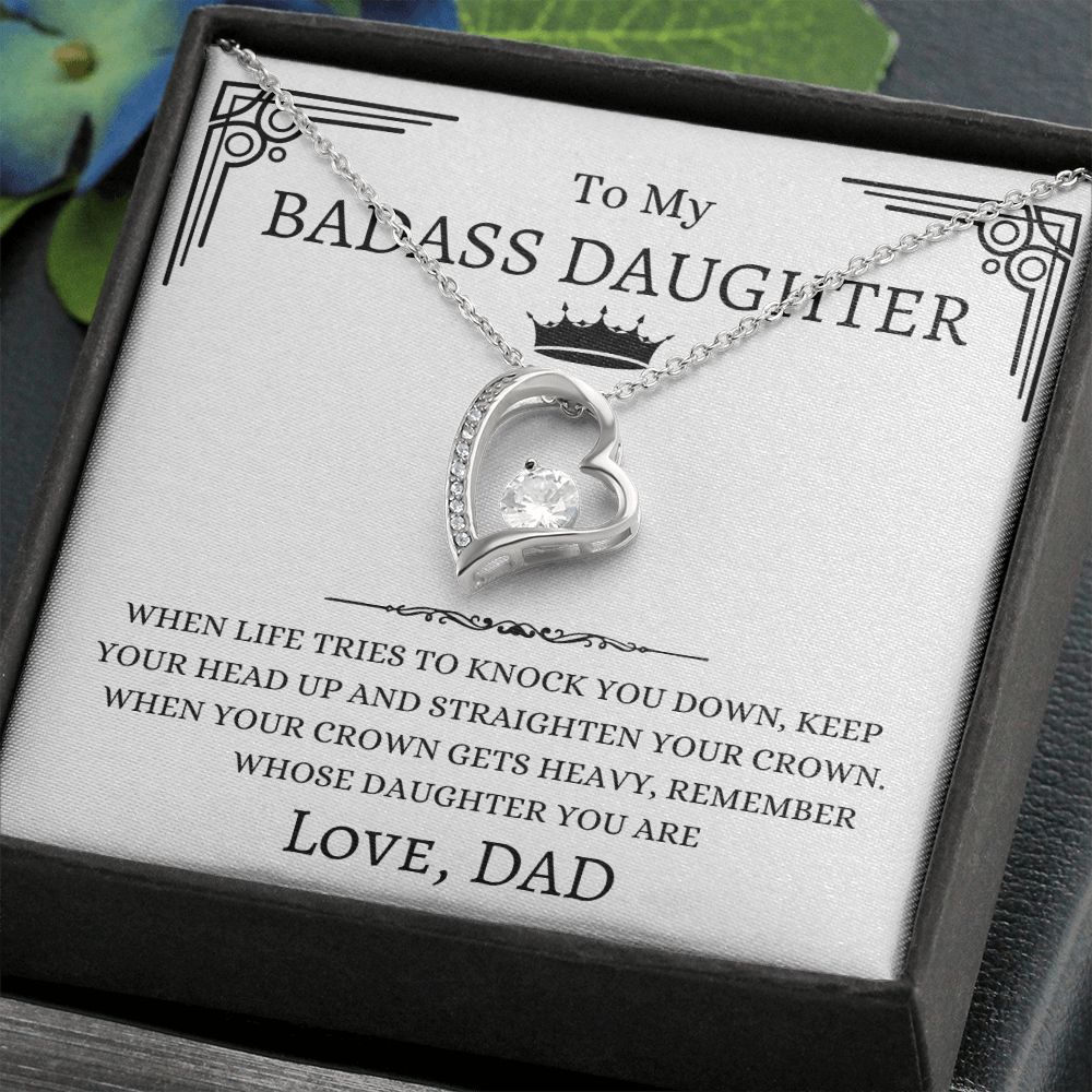 To My Badass Daughter Necklace Gift From Dad | Forever Love Necklace| When Life Tries To Knock You Down, Keep Your Head Up And Straighten Your Crown