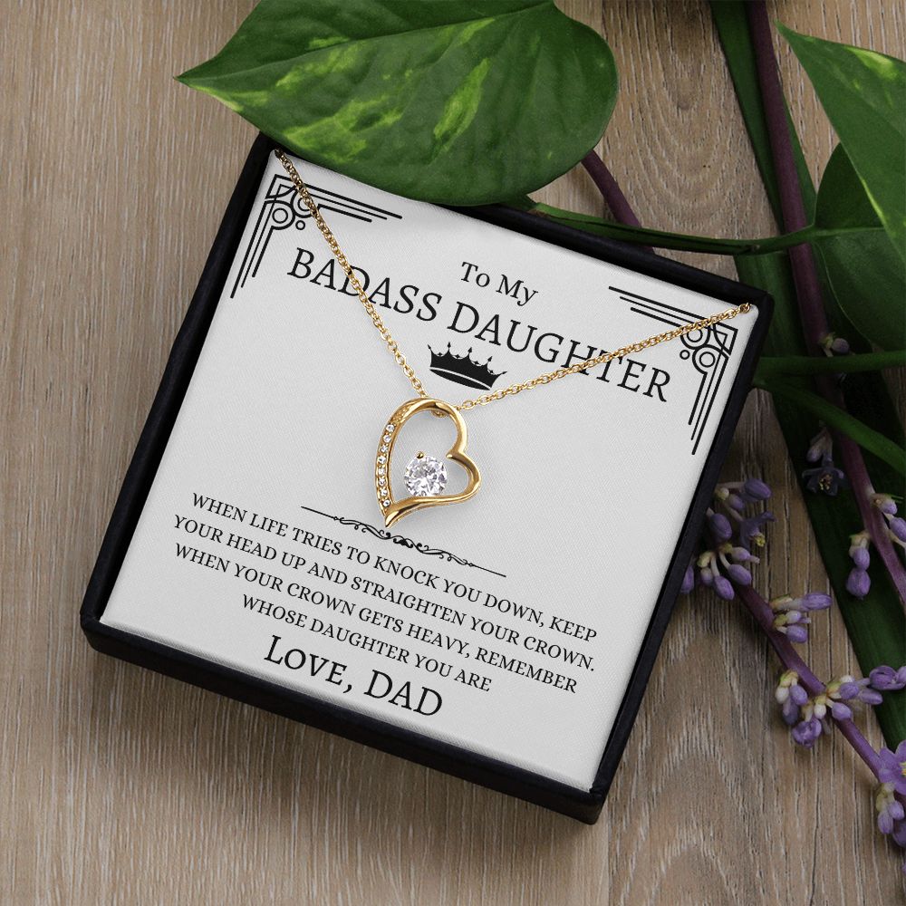 To My Badass Daughter Necklace Gift From Dad | Forever Love Necklace| When Life Tries To Knock You Down, Keep Your Head Up And Straighten Your Crown