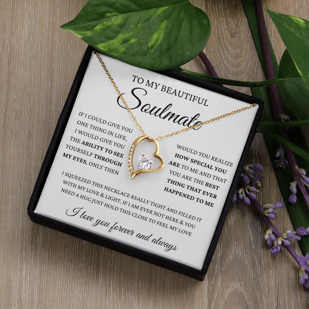 To My Beautiful Soulmate | Wife | Girlfriend | Forever Love Necklace | Valentine's Day I Love You Forever And Always