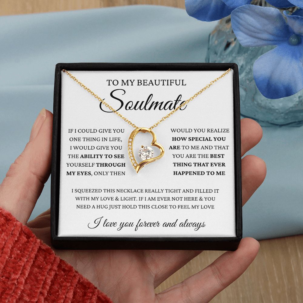 To My Beautiful Soulmate | Wife | Girlfriend | Forever Love Necklace | Valentine's Day I Love You Forever And Always