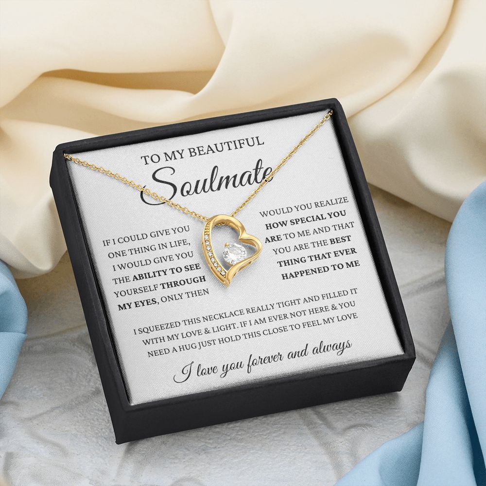 To My Beautiful Soulmate | Wife | Girlfriend | Forever Love Necklace | Valentine's Day I Love You Forever And Always