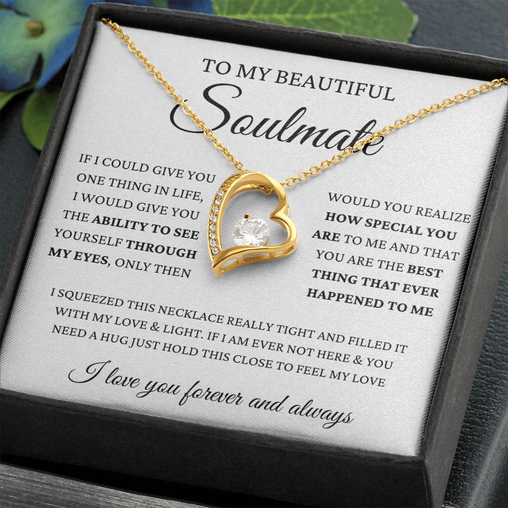 To My Beautiful Soulmate | Wife | Girlfriend | Forever Love Necklace | Valentine's Day I Love You Forever And Always